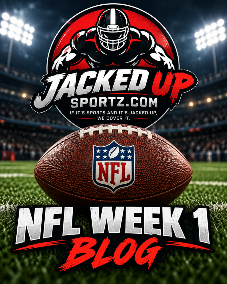 NFL WEEK 1: SOME TEAMS LOOKED GOOD, SOME TEAMS LOOKED JACKED